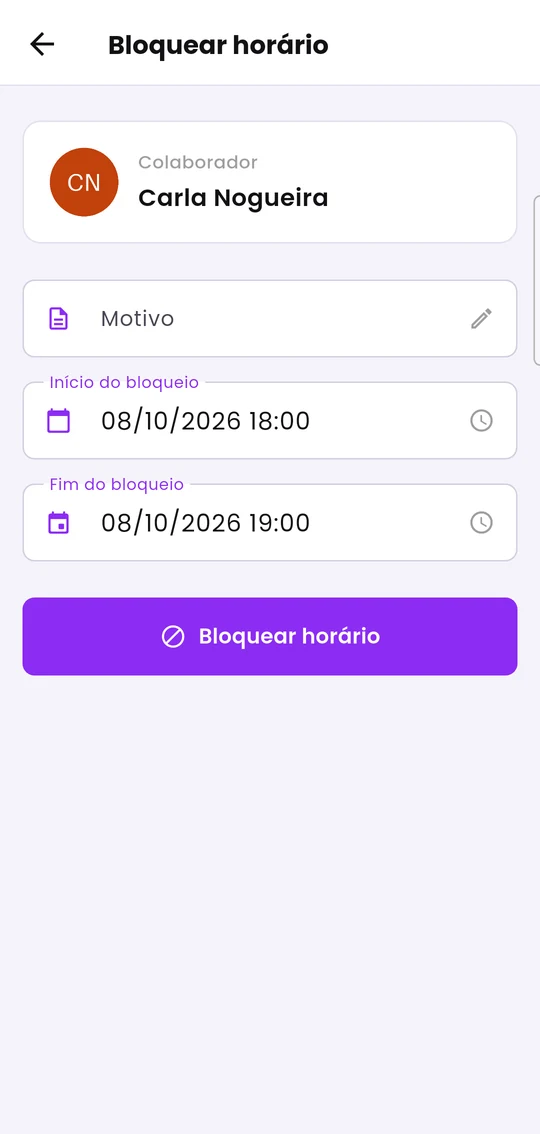 Tela Bloquear horário, com motivo, início e fim do bloqueio