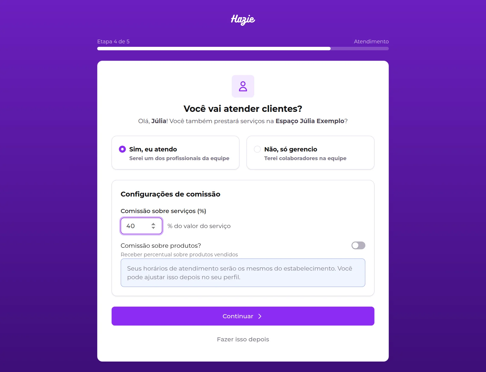 Etapa Atendimento do assistente, com as opções Sim, eu atendo e Não, só gerencio
