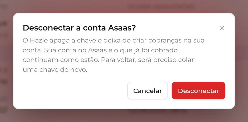 Confirmação para desconectar a conta Asaas