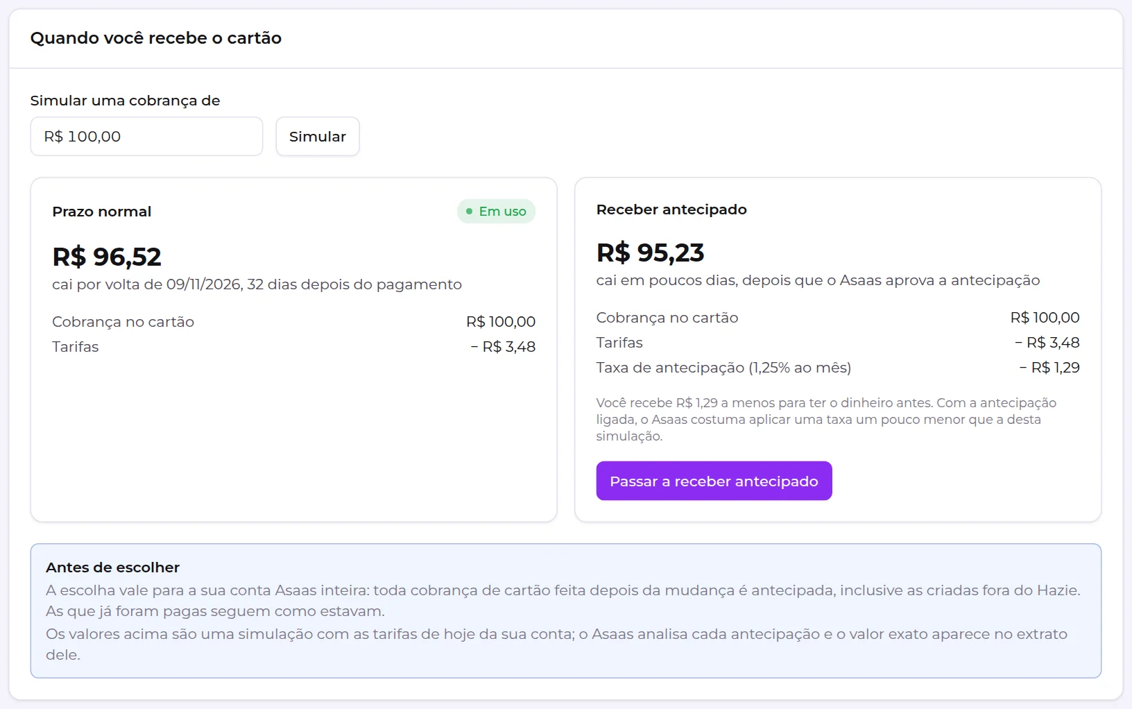 Quadro Quando você recebe o cartão, com a simulação do prazo normal e do recebimento antecipado