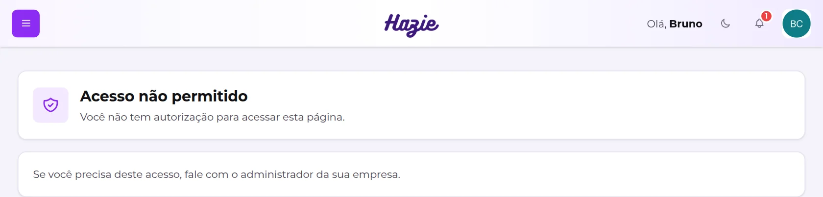 Mensagem de acesso não permitido, vista pelo colaborador que atende