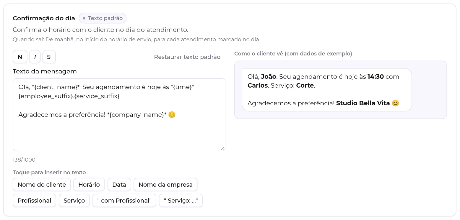 Editor da Confirmação do dia, com o texto, os botões de variáveis e a prévia de como o cliente vê